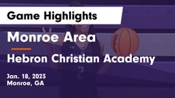 Monroe Area  vs Hebron Christian Academy  Game Highlights - Jan. 18, 2023