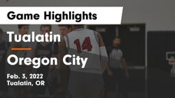 Tualatin  vs Oregon City  Game Highlights - Feb. 3, 2022