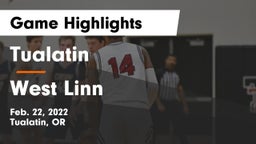 Tualatin  vs West Linn  Game Highlights - Feb. 22, 2022