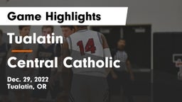 Tualatin  vs Central Catholic  Game Highlights - Dec. 29, 2022