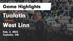 Tualatin  vs West Linn  Game Highlights - Feb. 3, 2023
