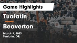 Tualatin  vs Beaverton  Game Highlights - March 9, 2023