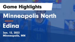 Minneapolis North  vs Edina  Game Highlights - Jan. 12, 2022