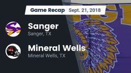 Recap: Sanger  vs. Mineral Wells  2018