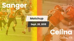 Matchup: Sanger  vs. Celina  2018