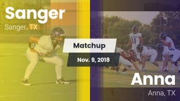Matchup: Sanger  vs. Anna  2018
