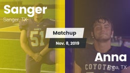 Matchup: Sanger  vs. Anna  2019