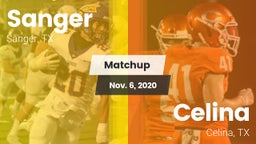Matchup: Sanger  vs. Celina  2020