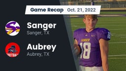 Recap: Sanger  vs. Aubrey  2022