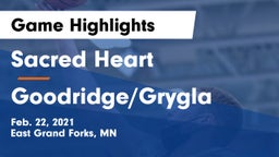 Sacred Heart  vs Goodridge/Grygla  Game Highlights - Feb. 22, 2021