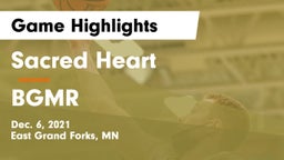 Sacred Heart  vs BGMR Game Highlights - Dec. 6, 2021