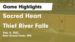 Sacred Heart  vs Thief River Falls  Game Highlights - Feb. 8, 2022