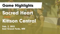 Sacred Heart  vs Kittson Central  Game Highlights - Feb. 2, 2023