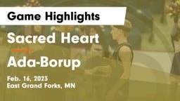 Sacred Heart  vs Ada-Borup  Game Highlights - Feb. 16, 2023