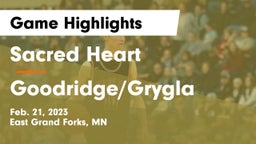 Sacred Heart  vs Goodridge/Grygla  Game Highlights - Feb. 21, 2023