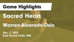 Sacred Heart  vs Warren-Alvarado-Oslo  Game Highlights - Dec. 7, 2023