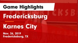 Fredericksburg  vs Karnes City  Game Highlights - Nov. 26, 2019