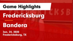 Fredericksburg  vs Bandera  Game Highlights - Jan. 24, 2020