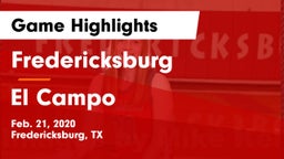 Fredericksburg  vs El Campo  Game Highlights - Feb. 21, 2020