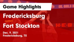 Fredericksburg  vs Fort Stockton  Game Highlights - Dec. 9, 2021