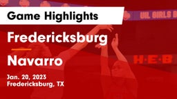 Fredericksburg  vs Navarro  Game Highlights - Jan. 20, 2023