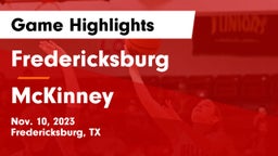 Fredericksburg  vs McKinney  Game Highlights - Nov. 10, 2023