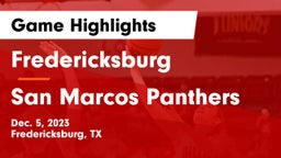 Fredericksburg  vs San Marcos Panthers Game Highlights - Dec. 5, 2023