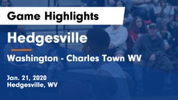 Hedgesville  vs Washington  - Charles Town WV Game Highlights - Jan. 21, 2020