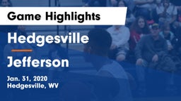 Hedgesville  vs Jefferson  Game Highlights - Jan. 31, 2020