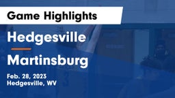 Hedgesville  vs Martinsburg  Game Highlights - Feb. 28, 2023
