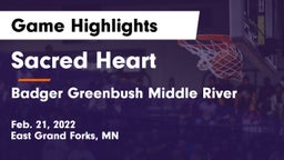Sacred Heart  vs Badger Greenbush Middle River Game Highlights - Feb. 21, 2022