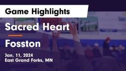 Sacred Heart  vs Fosston  Game Highlights - Jan. 11, 2024