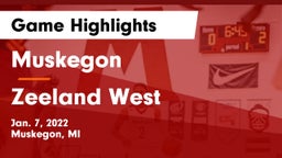 Muskegon  vs Zeeland West  Game Highlights - Jan. 7, 2022