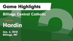 Billings Central Catholic  vs Hardin  Game Highlights - Jan. 6, 2018