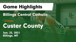 Billings Central Catholic  vs Custer County  Game Highlights - Jan. 22, 2021