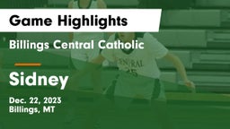 Billings Central Catholic  vs Sidney  Game Highlights - Dec. 22, 2023