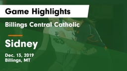 Billings Central Catholic  vs Sidney  Game Highlights - Dec. 13, 2019
