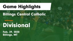 Billings Central Catholic  vs Divisional Game Highlights - Feb. 29, 2020