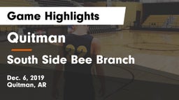 Quitman  vs South Side Bee Branch Game Highlights - Dec. 6, 2019