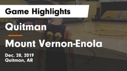 Quitman  vs Mount Vernon-Enola Game Highlights - Dec. 28, 2019