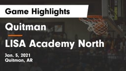 Quitman  vs LISA Academy North Game Highlights - Jan. 5, 2021
