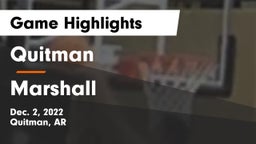 Quitman  vs Marshall  Game Highlights - Dec. 2, 2022