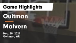 Quitman  vs Malvern  Game Highlights - Dec. 30, 2022