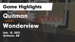 Quitman  vs Wonderview  Game Highlights - Feb. 10, 2023