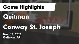 Quitman  vs Conway St. Joseph Game Highlights - Nov. 14, 2023