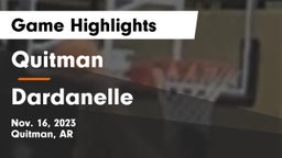 Quitman  vs Dardanelle  Game Highlights - Nov. 16, 2023