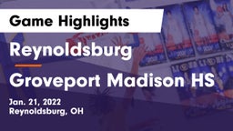 Reynoldsburg  vs Groveport Madison HS Game Highlights - Jan. 21, 2022