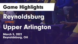 Reynoldsburg  vs Upper Arlington  Game Highlights - March 5, 2022
