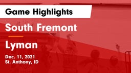 South Fremont  vs Lyman  Game Highlights - Dec. 11, 2021