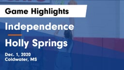 Independence  vs Holly Springs  Game Highlights - Dec. 1, 2020